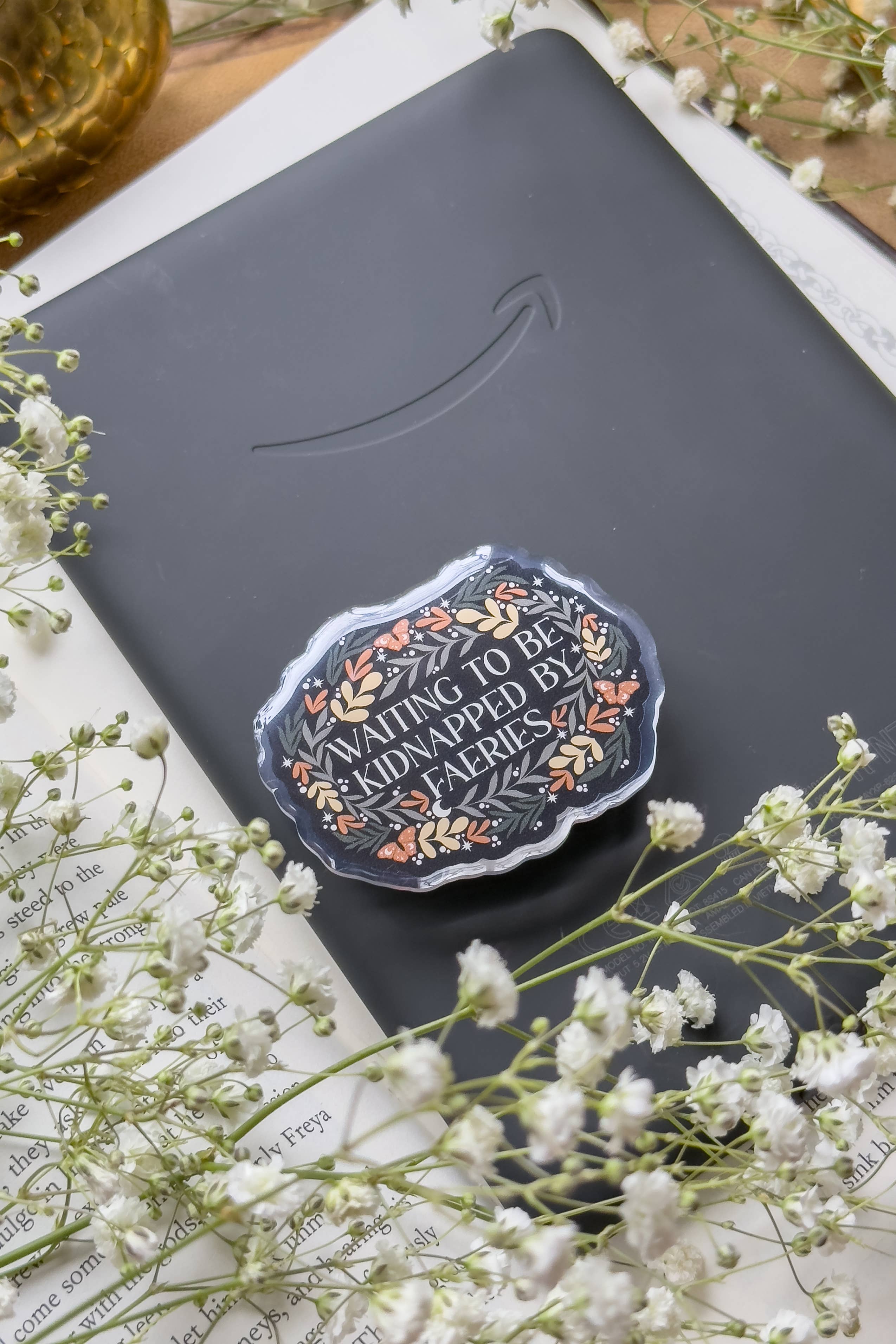 Waiting to be Kidnapped By Faeries Kindle / Phone Grip