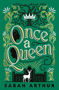 Once a Queen: A Novel (The Carrick Hall Novels) cover image