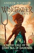 On the Edge of the Dark Sea of Darkness: The Wingfeather Saga Book 1 cover image