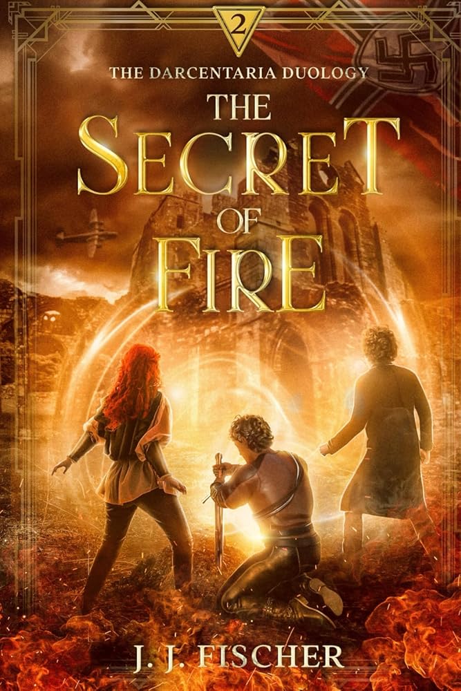 The Secret of Fire (The Darcentaria Duology) cover image