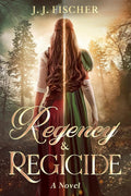 Regency & Regicide: A Novel cover image