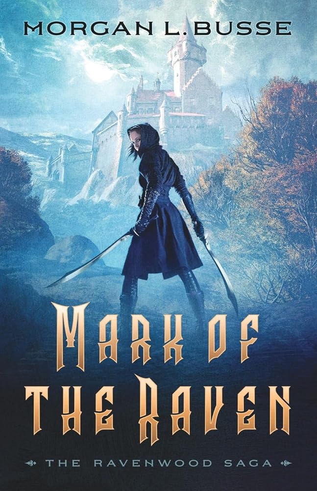 Mark of the Raven: A Clean No-Spice Romantasy Trilogy Series with Romance and Fantasy (The Ravenwood Saga) cover image