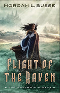 Flight of the Raven: A Clean No-Spice Romantasy Trilogy Series with Romance and Fantasy (The Ravenwood Saga) cover image
