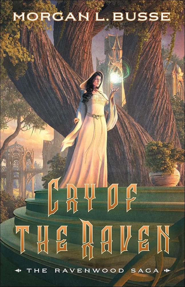 Cry of the Raven: A Clean No-Spice Romantasy Trilogy Series with Romance and Fantasy (The Ravenwood Saga) cover image