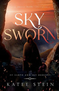 Skysworn (Of Earth and Sky Duology) cover image