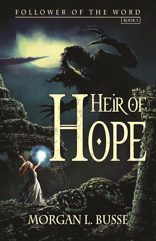 Heir of Hope (Volume 3) (Follower of the Word) cover image