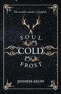 A Soul as Cold as Frost (The Winter Souls) cover image