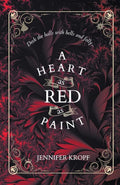 A Heart as Red as Paint (The Winter Souls) cover image