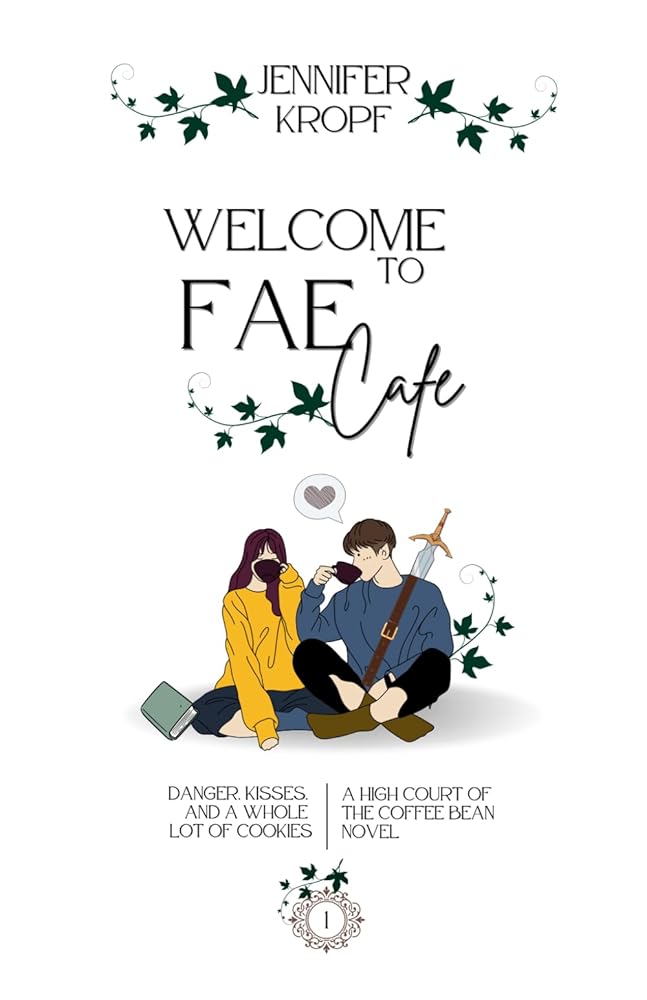 Welcome to Fae Cafe (High Court of the Coffee Bean) cover image
