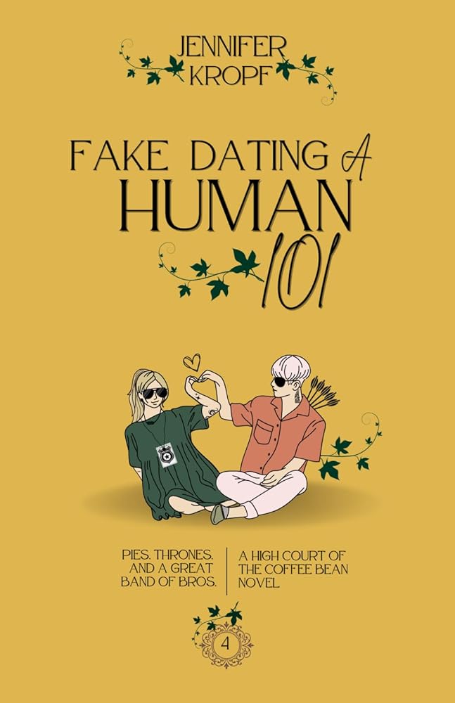Fake Dating a Human 101 (High Court of the Coffee Bean) cover image