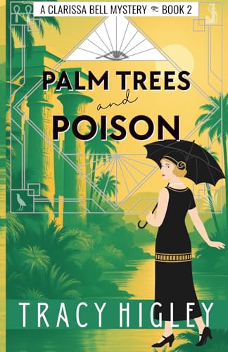 Palm Trees and Poison: A Historical Mystery Romance in 1920s Egypt cover image