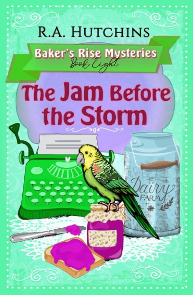 The Jam Before the Storm: A Very English Cozy Murder Mystery (Baker's Rise Mysteries Book Eight) cover image