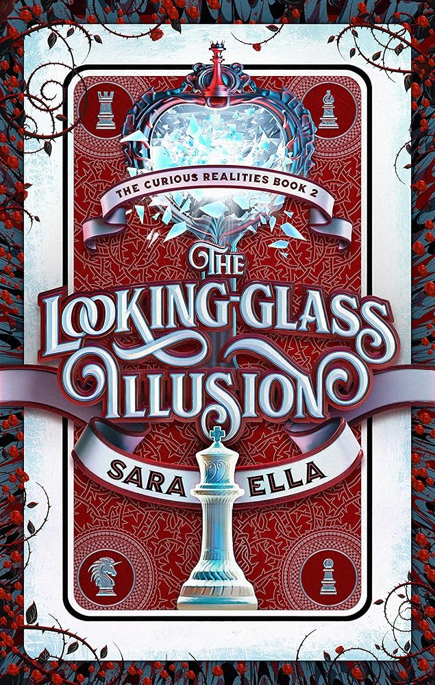 The Looking-Glass Illusion (Volume 2) (The Curious Realities) cover image