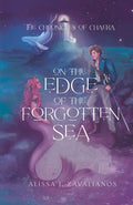 On the Edge of the Forgotten Sea (The Chronicles of Chaera) cover image